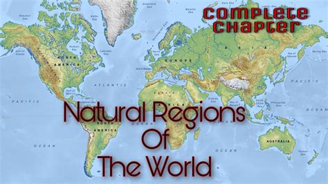 Natural Regions Of The World | ICSE CLASS-9 BY HIMANSHU SHARMA - YouTube