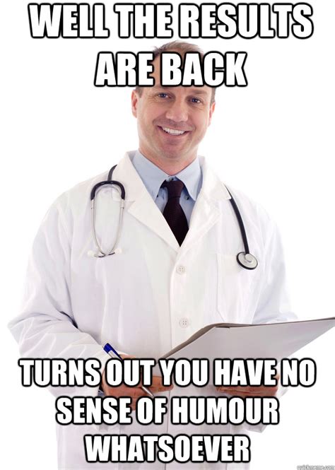 Bad News Doctor memes | quickmeme