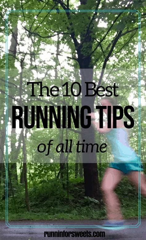 The 10 Best Running Tips for Every Kind of Runner – Runnin’ for Sweets