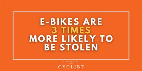 Are Electric Bikes More Likely to Get Stolen? [STATISTICS]