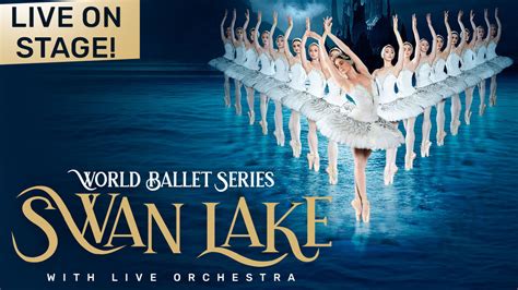 World Ballet: Swan Lake | Downtown Development District