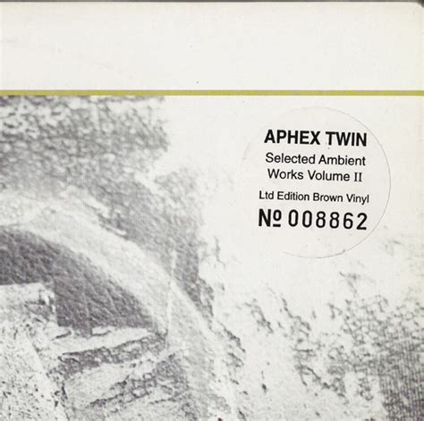 Aphex Twin – Selected Ambient Works Volume II (1994, Brown, Vinyl) - Discogs