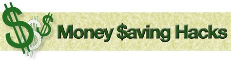 Money Saving Hacks