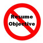 Skip Your Resume Objective to Grab an Employer’s Attention – TOMORROW COMES