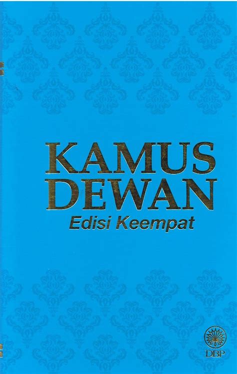 Kamus Dewan Bahasa Dan Pustaka Edisi Keempat Online