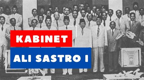 KABINET ALI SASTROAMIDJOJO I (MASA DEMOKRASI LIBERAL | MATERI SEJARAH ...