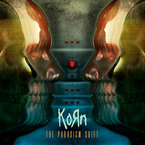 Rock Album Artwork: Korn - The Paradigm Shift