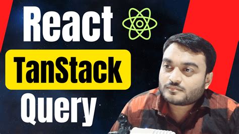 react tanstack and query tutorial