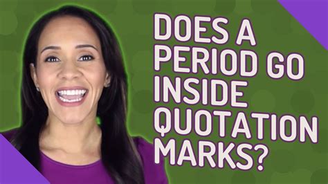 Does a period go inside quotation marks? - YouTube