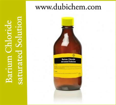 Barium Chloride saturated Solution | DUBI CHEM