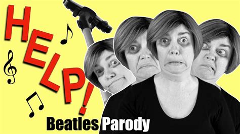 Help! Parody Song of The Beatles Classic - YouTube