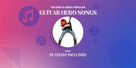 19 Best Guitar Hero Songs