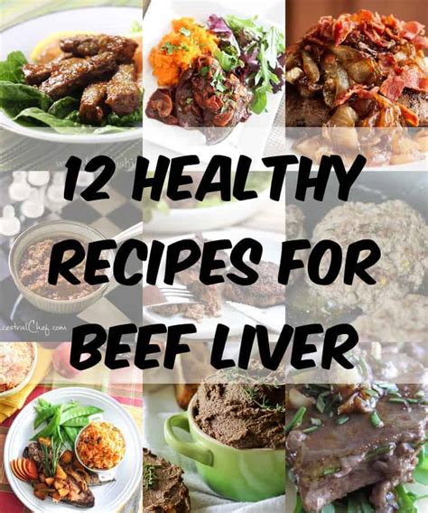 12 Healthy Recipes for Beef Liver - TheDiabetesCouncil.com