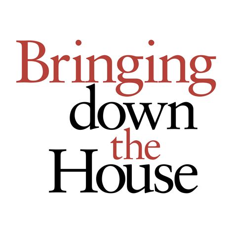 Bringing down the House Logo PNG Transparent & SVG Vector - Freebie Supply