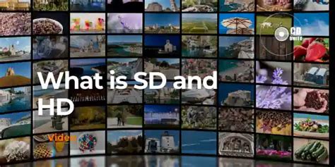 What Is SD And HD. A Useful Guide