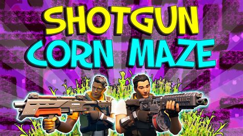 SHOTGUN CORN MAZE 5068-1939-6529 by pandawarrior - Fortnite Creative Map Code - Fortnite.GG