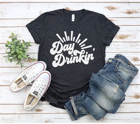 Day Drinkin Shirt Cute Summer Shirt Day Drinking T-shirt - Etsy