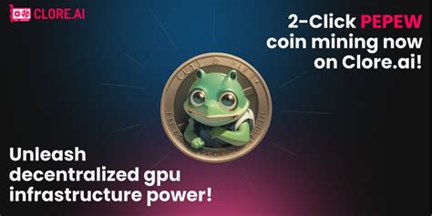 clore.ai on Twitter: "New update. PEPEW coin mining has never been easier. Now rent GPU power ...