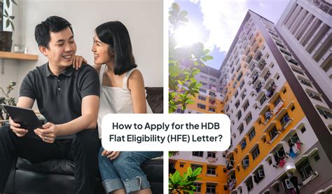 HEF Application Guide 2024: HDB Flat Eligibility (HFE) Letter in SG