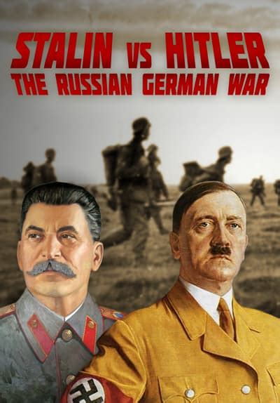 Watch Stalin vs Hitler: The Rus - Free TV Series Full Seasons Online | Tubi