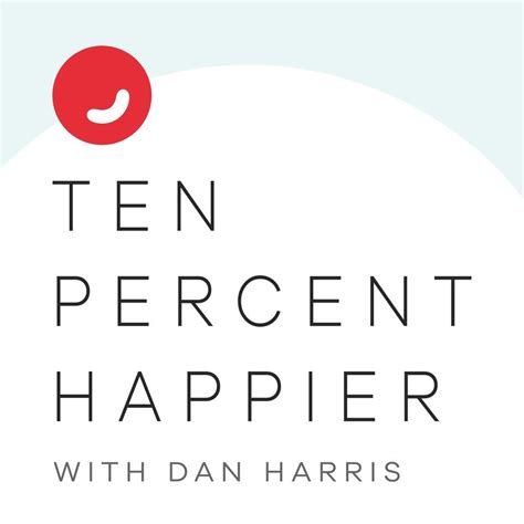 Ten Percent Happier with Dan Harris | iHeart