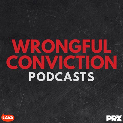 Wrongful Conviction Podcasts | Listen via Stitcher for Podcasts