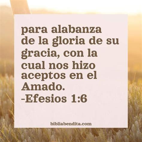 Explicación Efesios 1:6. 'para alabanza de la gloria de su gracia, con ...