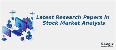 Top 10 Research Papers in Stock Market Analysis | S-Logix