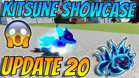 Blox Fruits Update 20 - New Mythical Kitsune Fruit Showcase ...