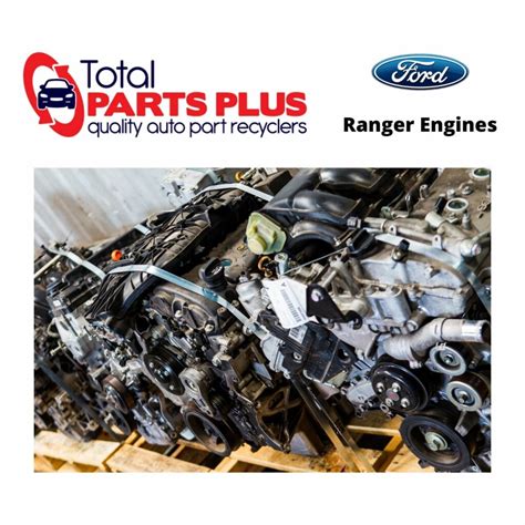 Ford Ranger Engines - Total Parts Plus