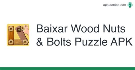 Wood Nuts & Bolts Puzzle APK (Android Game) - Baixar Grátis