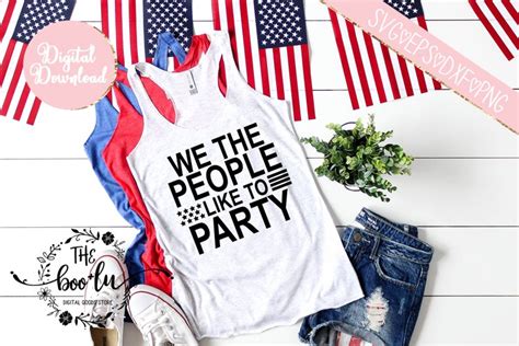 We the People Like to Party SVG DXF PNG EPS (238728)