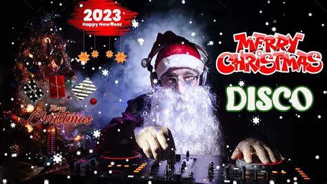 DISCO Christmas Songs DISCO MegaMix 2023🎄🎅🏻 Non stop Christmas Songs ...