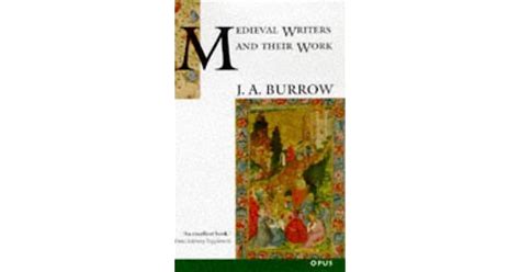 Medieval Writers and Their Work: Middle English Literature and Its Background 1100-1500 by J.A ...