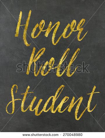 Quotes For Honor Rolls Students. QuotesGram