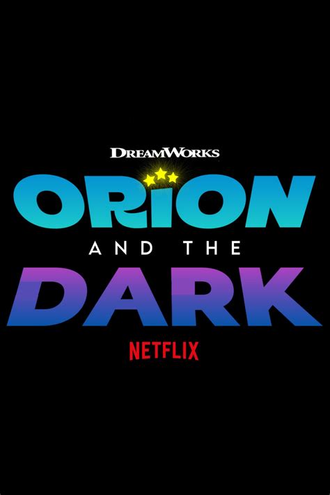 Orion and the Dark (2024) - Posters — The Movie Database (TMDB)