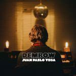 Juan Pablo Vega presenta "DEMBOW" - Farras.live