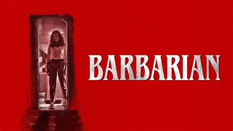 Barbarian (2022) – Review | Horror on HBO | Heaven of Horror