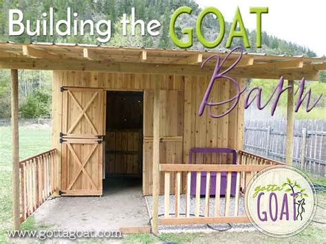 Building the Goat Barn | GottaGoat