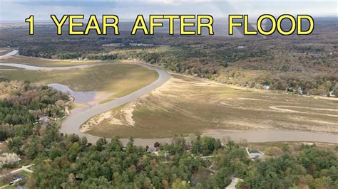 1 Year Later - Sanford, Wixom Lake Dam Breaches, Michigan - YouTube