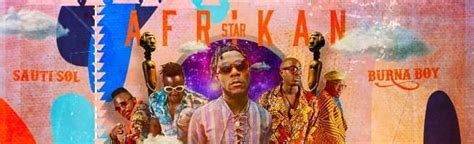 Sauti Sol – Afrikan Star Lyrics | Genius Lyrics