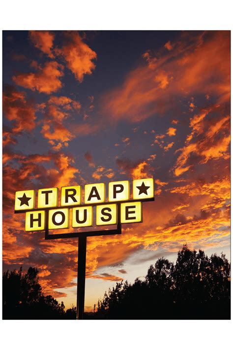 TRAP HOUSE POSTER – PosterFi