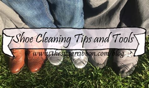 Shoe Cleaning Tips and Tools | The Sugar Blog