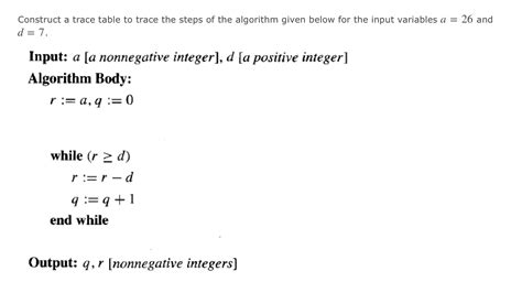 Solved Construct a trace table to trace the steps of the | Chegg.com