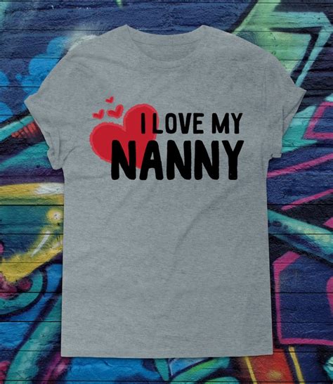 Funny I Love My Nanny Baby Bodysuit or Toddler T-Shirt Gift | Etsy