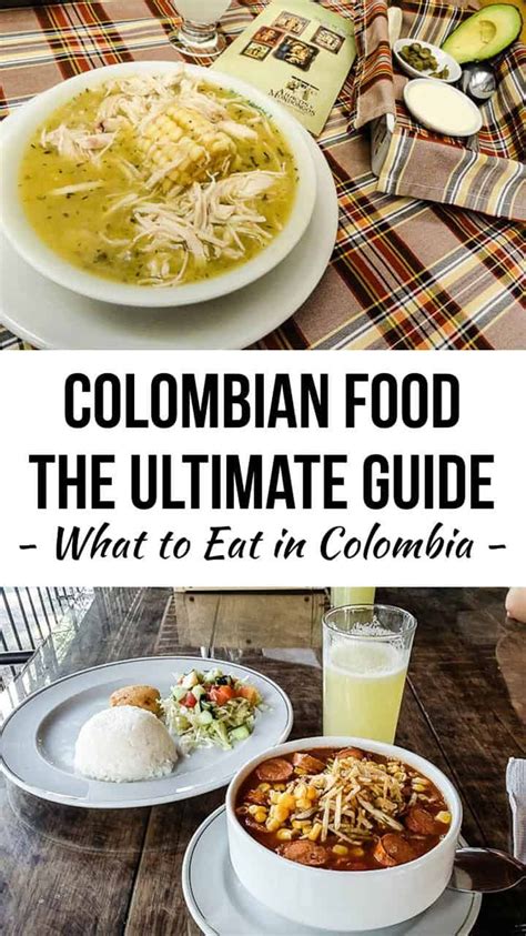 the ultimate guide to eating in colombia, including what to eat and ...