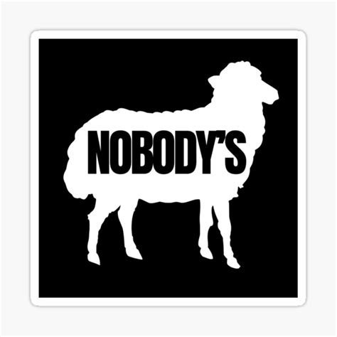 "Nobody's Sheep" Sticker for Sale by YeeTees | Redbubble