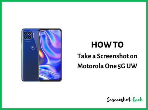 How to Take a Screenshot on Motorola One 5G UW? [5 Easy Methods]