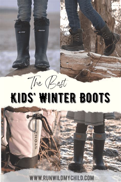 Best Kids' Winter Boots • RUN WILD MY CHILD