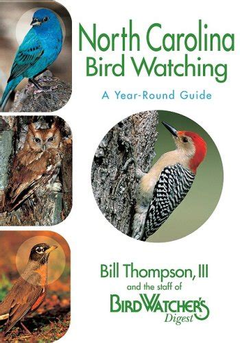 Cheapest copy of North Carolina Bird Watching: A Year-Round Guide by ...